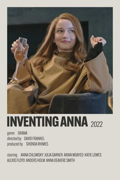 Show Polaroid Poster, Anna Sorokin, Anna Movie, Anders Holm, Inventing Anna, Anna Delvey, Film Recommendations, Gossip Girl Reboot, Julia Garner