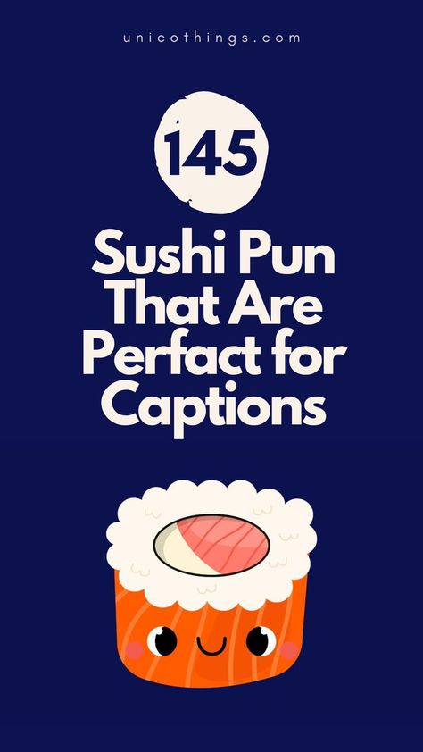 Roll into a world of laughter with these funny sushi puns that will have you 'rolling' on the floor with laughter. Sushi Puns, Sushi Funny, Witty Comebacks, Double Entendre, Sushi Party, Best Sushi, Sushi Rolls, Funny Puns, On The Floor