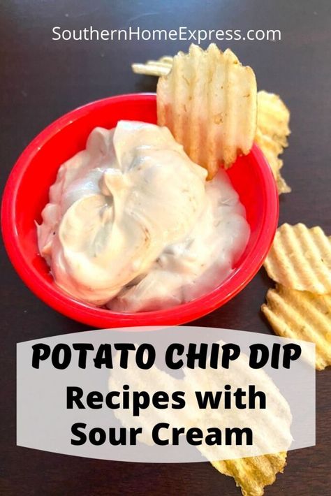 It's easy to make potato chip dip recipes with sour cream. Here are some examples of crowd-pleasing recipes that you'll want to make for any special occasion. The post Potato Chip Dip Recipes with Sour Cream appeared first on Southern Home Express. Dip Recipes With Sour Cream, Potato Chip Dip Recipes, Best Potato Chip Dip Recipe, Sour Cream Chip Dip, Potato Chip Dip, Recipes With Sour Cream, Chip Dip Recipe, Sour Cream Dip Recipes, Potato Chips Homemade