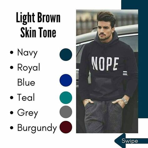 Most attractive colour based on skin tone | Mens wardrobe essentials, Mens casual dress outfits, Formal mens fashion Wardrobe Essentials Men, Dress Outfits Formal, Warm Skin Tone Colors, Minimalist Wardrobe Men, Light Brown Skin Tone, Skin Tone Clothing, Skin Tone Dress, Glam Quotes, Dress Hack