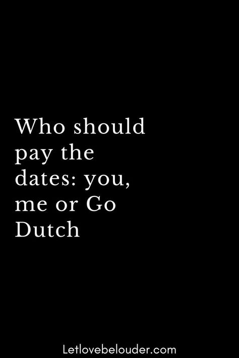 If you are the one asking or inviting someone on a date, you will definitely be the one to pay. When you ask a guy or a woman out on a date, you’re basically trying to get to know them better and enjoy their company, you don’t want them to stress out about paying for the date. As the appointment starter, you are responsible for making sure your appointment is taken care of. Be The One, Stressed Out, The Boy, Practical Advice, Getting To Know, Understanding Yourself, You And I, The Fosters, Dates