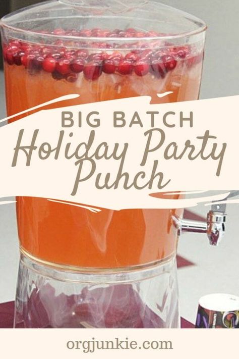 Big Batch Holiday Party Punch Large Batch Non Alcoholic Drinks For Parties, Big Batch Punch Non Alcoholic, Party Cocktails Big Batch, Christmas Punches, Crowd Meals, Homemade Spirits, Christmas Party Punch, Holiday Party Punch, Harvest Punch