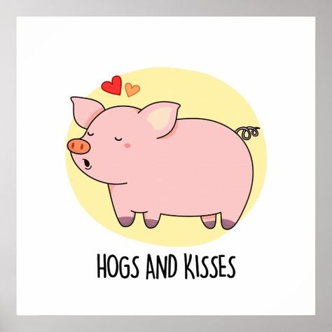 Hogs And Kisses Funny Pig Pun ?rf=238447258044406169&tc=lasirah Pig Quotes, Pig Puns, Pigs Quote, Hogs And Kisses, Labrador Silhouette, Kiss Funny, Buddha Doodle, Group Images, Pig Painting