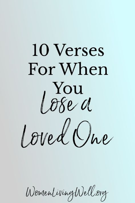 When you are struggling with the loss of one, God's Word has the power to comfort and heal your broken heart to walk in his strength. #Biblestudy #loss #WomensBibleStudy #GoodMorningGirls Bible Verses About Loss, Study Success, Dua Quotes, Losing A Loved One Quotes, Powerful Dua, Women Strength, Losing Mom, Healing Bible Verses, Women Living Well