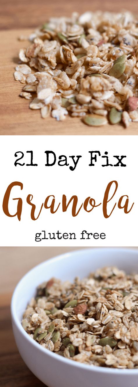 21 Day Fix Granola (gluten free/dairy free) - Confessions of a Fit Foodie 21 Day Fix Ideas, Confessions Of A Fit Foodie, 21 Day Fix Snacks, 21 Day Fix Breakfast, Easy Homemade Granola, Fixate Recipes, 21 Day Fix Diet, Granola Recipe Healthy, 21 Day Fix Meal Plan