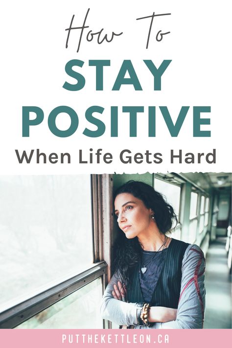 How To Stay Positive When Life Gets Hard How To Stay Positive, Stay Positive Quotes, Mental Health Activities, When Life Gets Hard, Health Affirmations, Habits Of Successful People, Supportive Friends, Mentally Strong, Spiritual Guides