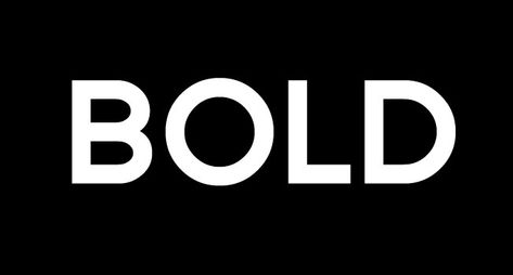 Imgs For > The Word Bold Bold Logo Fonts, The Bold Type Wallpaper, Bold Typography Logo, Fit Drawing, Bold Brave Beautiful Quotes, Big Bold Typography, Logo Theme, Huck Finn, Bold Words