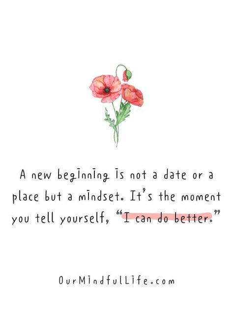 New beginning is a mindset_inspirational quotes to start fresh Quotes For Fresh Start, Happy New Beginning Quotes, Nice Quotes Positivity, Quote About Change New Beginnings, New Beginning Quotes Fresh Start, Journal Text, Quotes About New Beginnings, New Journey Quotes, Fresh Start Quotes