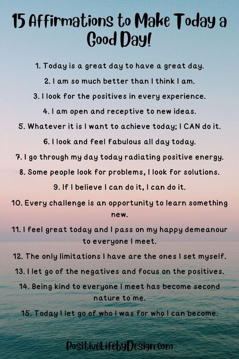 15 Positive Affirmations to Make Today a Good Day! Wake Up Affirmations, Make Today A Good Day, Strength And Courage Quotes, Being Your Best Self, Spirituality Affirmations, Bullet Journal Quotes, Gratitude Journal Prompts, Wake Up In The Morning, Spiritual Journals