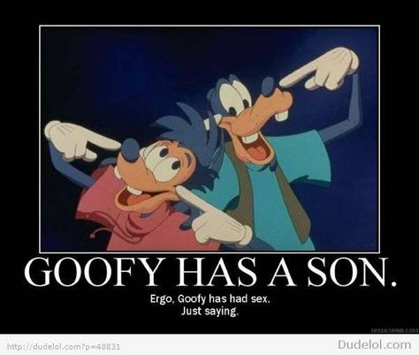 Childhood ruined 90s Kids Movies, Humor Disney, Childhood Ruined, A Goofy Movie, Goof Troop, Goofy Disney, Funny Disney Memes, Goofy Movie, Film Disney