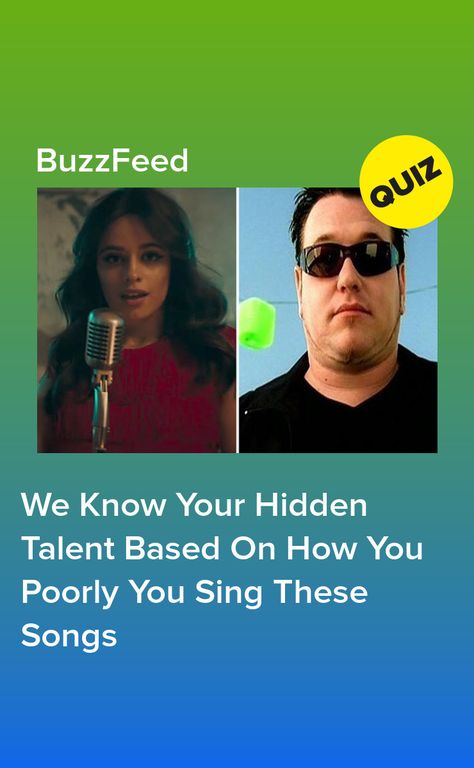 We Know Your Hidden Talent Based On How You Poorly You Sing These Songs Hidden Talents, Singing Voice, Buzzfeed Quizzes, Fun Quiz, Songs To Sing, My Themes, Music Genres, Social Life, Theme Song