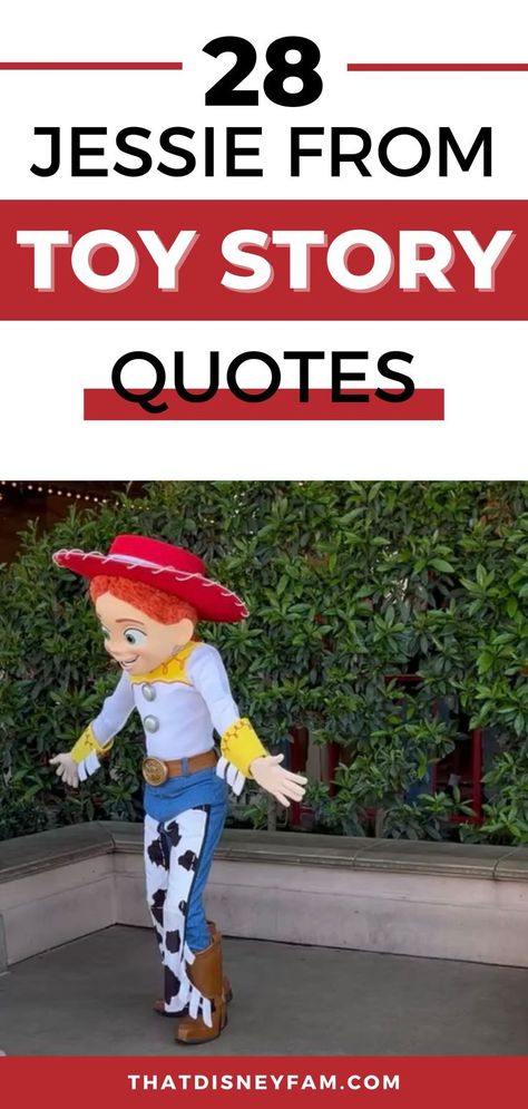 jessie at california adventure Toy Story Quotes Funny, Toy Story Hoco Proposals, Toy Story Instagram Captions, Toy Story Sayings Quotes, Woody Quotes Toy Story, Toy Story Quotes Inspirational, Disney Movies Quotes, Buzz Lightyear Quotes, Jesse From Toy Story