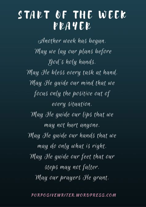 start of the week prayer New Week Prayer, Prayer For Work, Prayer Quotes Positive, Blessed Morning Quotes, Faith Sayings, Monday Prayer, Sunday Prayer, Morning Quotes For Friends, Blessed Week