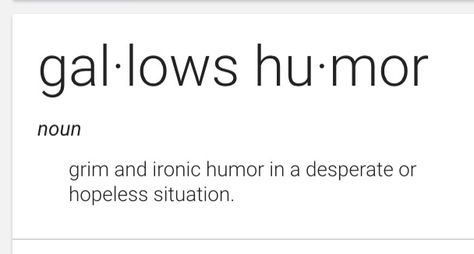 Gallows Humor Mat Cauthon, Gallows Humor, Ironic Humor, Funny Af, Evil Dead, Passive Aggressive, Write It Down, Sleep Deprivation, Tough Times