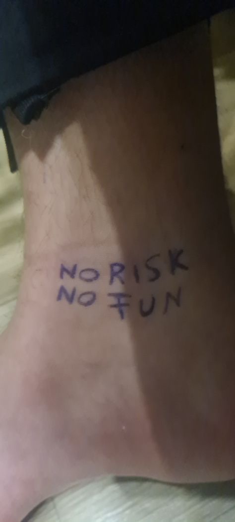 Tattoo No Risk No Fun Tattoo, Risk Tattoo, Fish Tattoos, Jesus Fish Tattoo, Tattoo Quotes, Cool Tattoos, Tattoos