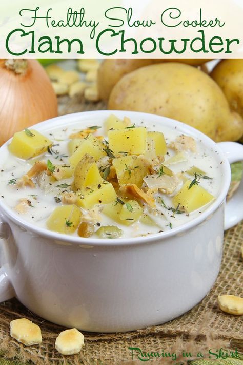 Slow Cooker Clam Chowder recipe - An easy, healthy and tasty New Englad Clam Chowder made in a crock pot. Made fresh without canned soup. A creamy pescatarian soup made with canned clams, potatoes, herb and milk. Gluten Free, Clean Eating, Pescatarian / Running in a Skirt #crockpot #slowcooker #healthyrecipes #clamchowder Pescatarian Soup, Clam Chowder Slow Cooker, Canned Clam Recipes Healthy, Crockpot Clam Chowder Recipe, Clam Chowder Recipe Crock Pot, Crock Pot Clam Chowder, Crockpot Clam Chowder Slow Cooker, Crockpot Clam Chowder, Healthy Clam Chowder