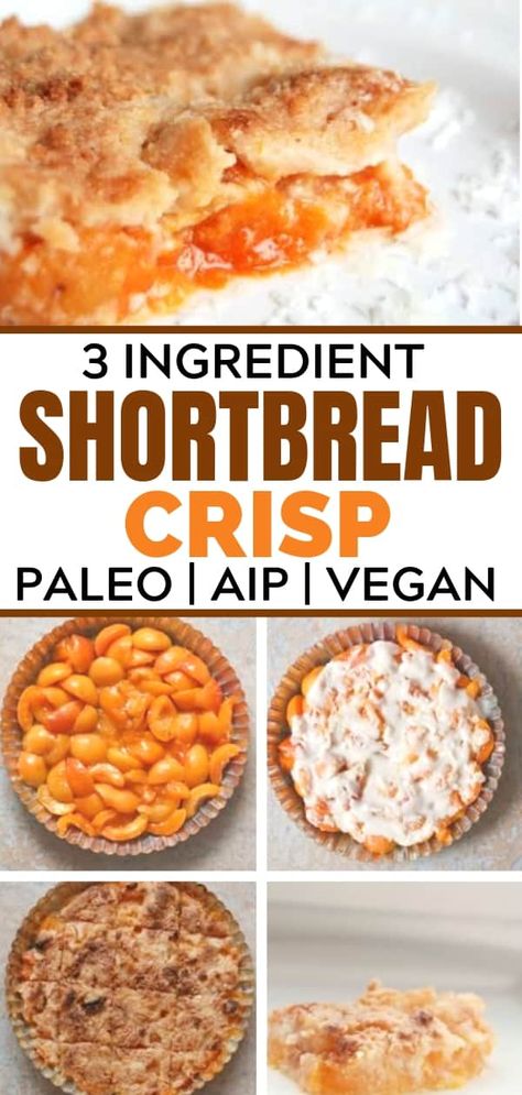 Need an easy healthy dessert? I can't believe how simple this 3 Ingredient Apricot Shortbread Crisp is! Typically an easy dessert is made with box mixes but this one is totally healthy - paleo with a low carb option. #healthyfruitcrisp #vegancrisp 3 Ingredient Shortbread, Vegan Crisp, Fruit Crisp Recipe, Paleo Roast, Easy Healthy Dessert, Short Bread, Aip Desserts, Paleo Recipes Dessert, Fruit Crisp