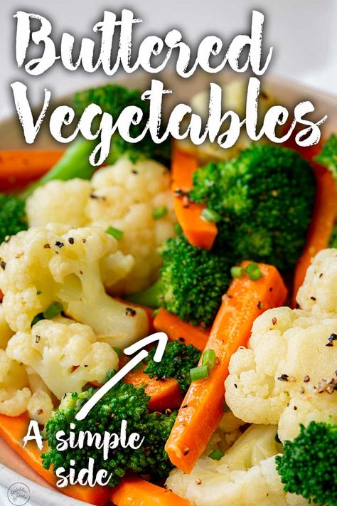 We all know vegetables are good for us, and by adding butter to them, we can create a simple, delicious dish that is perfect served with any meal! This easy recipe for Buttered Vegetables can add color, nutrients, and freshness to a dinner. Plus, it is easy to adapt. Love carrots? Add more. Grocery store out of broccoli? Swap it for green beans. Asparagus on sale? Add it in. Pretty much any veg will work here! The possibilities are endless! Boiled Vegetables Recipe, Steam Vegetables Recipes, Frozen Vegetable Recipes, Mix Vegetable Recipe, Buttered Vegetables, Boiled Vegetables, Vegetable Side Dishes Recipes, Easy Side Dish, Some Nights