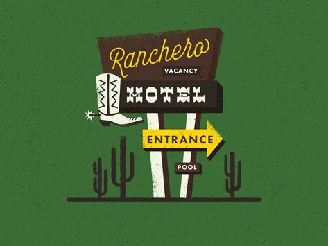 ranchero motel by Marisa Schoen on Dribbble Roadside Signs, Retro Flag, Motel Sign, Hotel Entrance, Fall Camping, Retro Sign, Hotel Motel, City Hotel, You Are The World