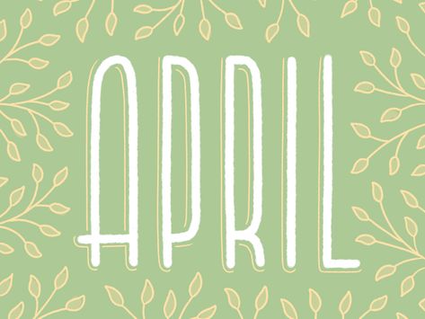 April Inspiration, April Typography, April Lettering, April Widget, Happy April, April Clipart, April Name, April Images, Calendar Widget