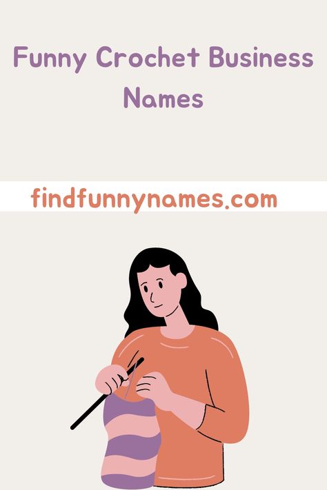 Get ready to laugh your yarn off! 😄 These hilarious crochet business names will have you in stitches! 🧶 Whether you're starting a new crochet business or simply looking for a good chuckle, these clever and witty names will surely catch the attention of fellow crafters. #CrochetHumor #HilariousNames #CraftyLaughs Crochet Username Ideas, Crochet Group Names, Crochet Page Name Ideas, Crochet Business Name Ideas, Crochet Shop Names, Crochet Brand Name Ideas, Crochet Shop Name Ideas, Crochet Names Ideas, Buisness Name Ideas