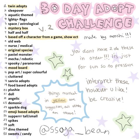 a recreation of the 25 day adopt challenge :D idk not many ppl r posting adopts anymore so hopefully this will inspire a few of u <333 (u dont need permission to do it btw!!!) Adopts Oc, Art Adopts, Adopt Ideas Art, Oc Adoptables, Oc Adopts, Sketchbook Ideas Inspiration, 30 Day Art Challenge, 30 Day Drawing Challenge, Adopt Idea