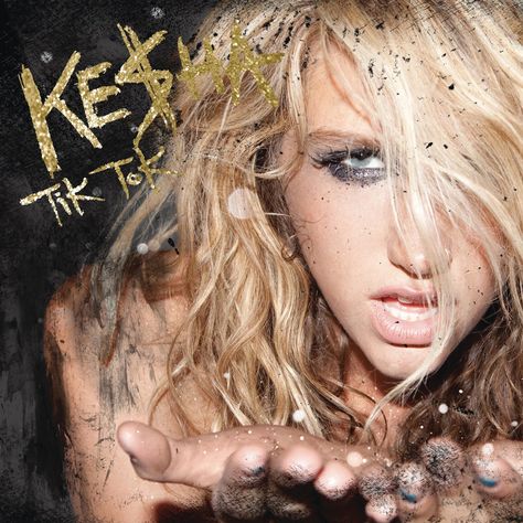 TiK-Tok (Remixes) - EP by Kesha on Apple Music Kesha Album Cover, Kesha Aesthetic, Kesha Tik Tok, 2000s Posters, Best Party Songs, 2000s Pop, Veruca Salt, Party Songs, Pop Albums