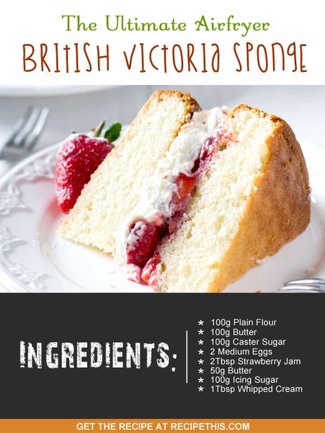 Airfryer Recipes | Airfryer The Ultimate Airfryer British Victoria Sponge #airFryerRecipes #airFryerCake #airFryerBritishVictoriaSponge Vegan Sponge Cake Recipe, Victoria Sponge Recipe, Sponge Recipe, British Desserts, Victoria Sponge Cake, Vegan Cake Recipes, Mini Tortillas, Sponge Cake Recipes, Victoria Sponge