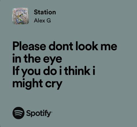 Alex G Song Lyrics, Advice Alex G, Pretend Alex G, Alex G Quotes, Lyrics Alex G, Alex G Pfp, Alex G Lyrics, Alex G Aesthetic, Alex Aesthetic