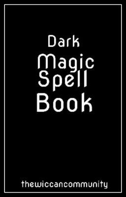 #wattpad #spiritual a collection of dark magic spells. beware most of these come with terrible prices. Highest ranking #876 in spiritual Dark Magic Spells Revenge, How To Curse Someone Spell, Black Magic Spell Book, Dark Magic Spells, Black Magic Witchcraft, Dark Spells, Curse Spells, Banishing Spell, Revenge Spells