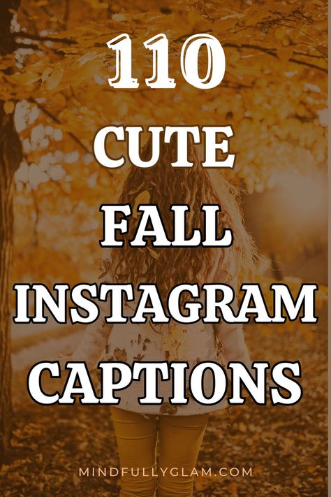 fall Instagram captions Apple Picking Caption, Fall Insta Captions, November Captions, October Captions, Autumn Captions, Instagram Captions Family, Winter Instagram Captions, Fall Captions, New Year Captions