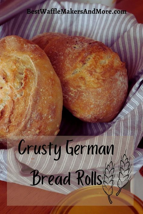 crusty German bread rolls German Crusty Rolls, Crusty German Rolls, German Rolls Recipe, Crusty Dutch Oven Bread, Brotchen Recipe German, German Bread Recipes, German Rolls, German Breads, Brotchen Recipe