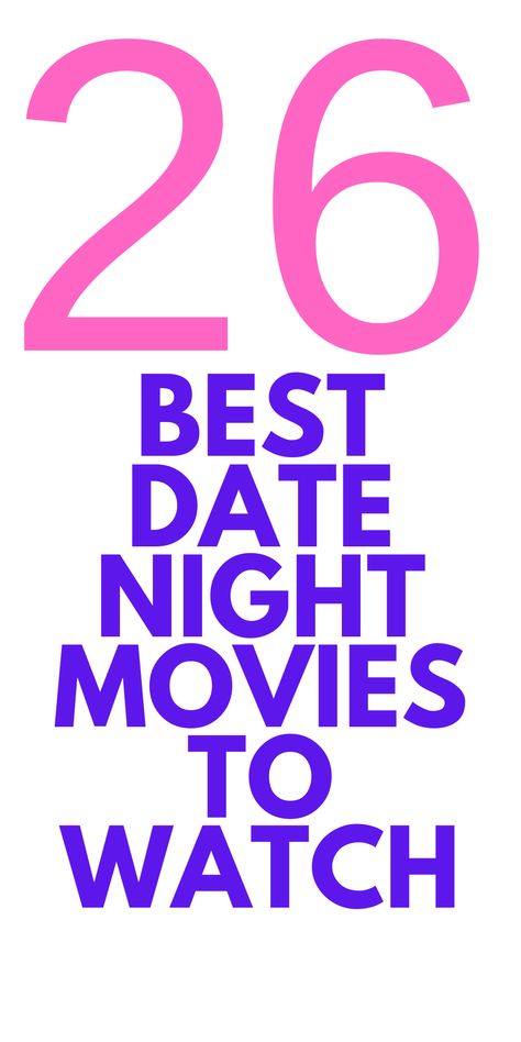 26 Best Date Night Movies Looking for some date night movie suggestions? Here are 26 of them. Best Date Night Movies, Movie Suggestions, Date Night Movies, Romance Movie, Night Movie, Entrepreneur Advice, Good Dates, Romance Movies, Movie Night