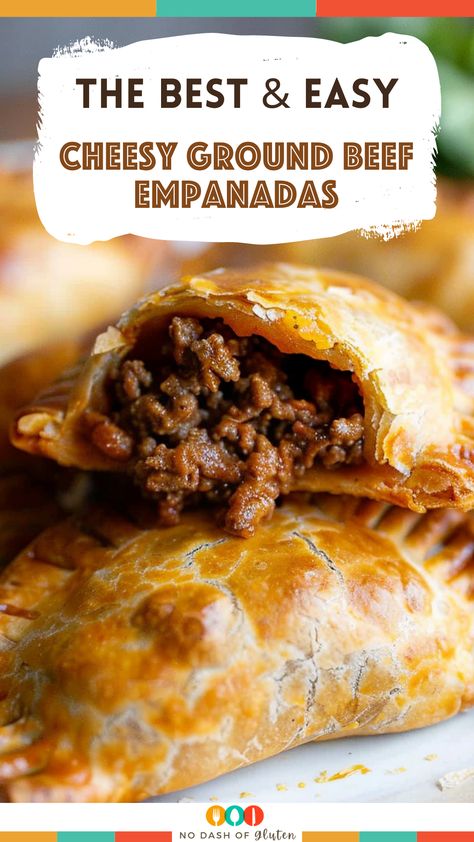 Homemade Cheesy Beef Empanadas Ground Beef And Cheese Empanadas, Gluten Free Beef Empanadas, Beef And Cheese Empanadas Recipe, Ground Beef Empanada Filling, Hamburger Empanadas, Beef Empanada Filling Recipe, Meat Empanadas Recipe, Filipino Empanada Recipe, Ground Beef Empanadas Recipe