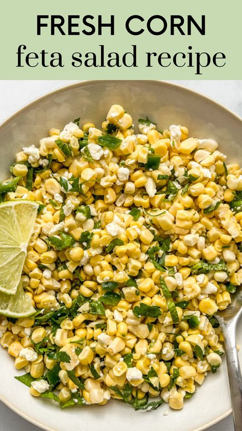 Corn Salad With Feta Cheese, Feta Salad Recipe, Corn And Feta Salad, Corn Side Dish, Corn Feta Salad, Boat Food Ideas, Easy Salads To Make, Feta Cheese Salad, Corn Side