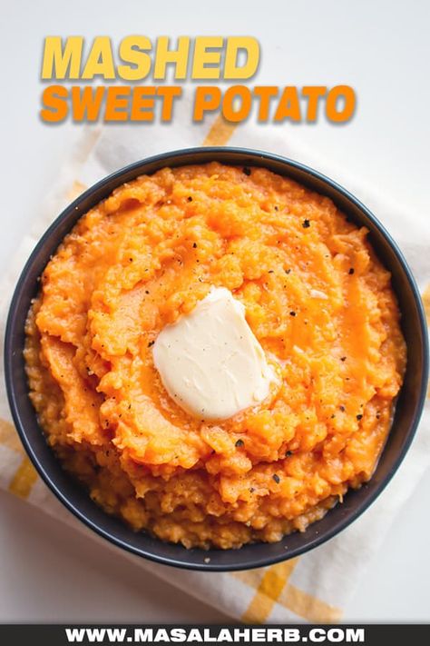 Mashed Sweet Potato Recipe - How to mash sweet potatoes and prepare savory sweet potato mash from scratch. Serve this vibrant side dish on a holiday such as thanksgiving and Christmas. Healthier low carb. www.MasalaHerb.com Mashed Sweet Potato Recipes, Mashed Sweet Potato Recipe, Easy Mashed Sweet Potatoes, Sweet Potato Varieties, Sweet Potato Seasoning, Sweet Potato Recipes Mashed, Mashed Sweet Potato, Raw Sweet Potato, Boiling Sweet Potatoes