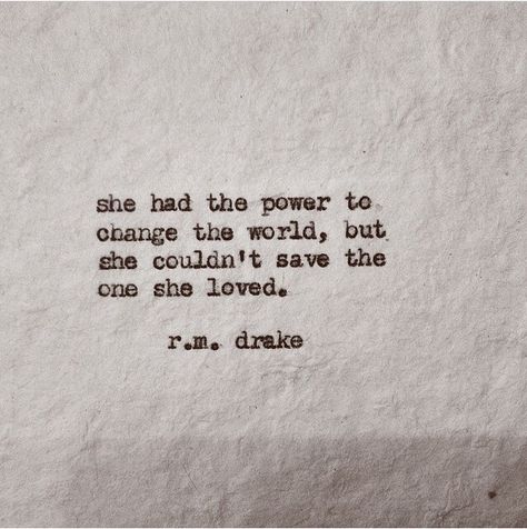 R.M. Drake Rm Drake Quotes, Beautiful Horror, Robert M Drake, Beautiful Darkness, Rm Drake, Drake Quotes, Poetry Ideas, Life Lyrics, Amazing Quotes