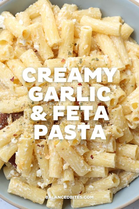 One of our most popular recipes: Creamy Garlic & Feta Pasta | Balanced Bites - This recipe isn't just one of our favorites on Team BB, it's also a fan favorite! It's such a simple recipe and makes such an easy meal - it's perfect for a quick weeknight dinner or side dish. Pair it with chicken and a salad and you've got a full meal! Want the recipe? Go to balancedbites.com! While you're there, check out our shop! Use code BBPIN15 for 15% off your first order! Easy Recipes With Feta Cheese, Feta Pasta Stovetop, Garlic Feta Pasta, Pasta Recipes With Feta Cheese, Whipped Feta Pasta, Dinners With Feta Cheese, Easy On Stomach Dinner, Dinners That Are Easy On The Stomach, Chicken And Feta Pasta