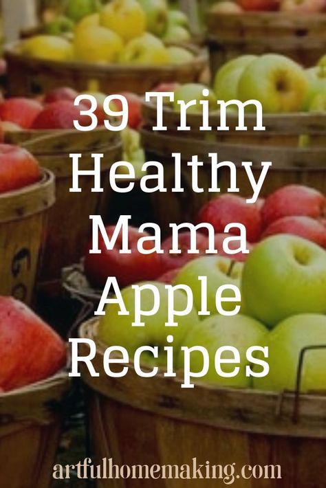 39 Delicious Trim Healthy Mama Apple Recipes to enjoy and help you stay on plan this fall!  #trimhealthymama #lowcarb Thm Baked Apples, Thm Apple Recipes, Thm Fall Recipes, Thm Apple Crisp, Healthy Apple Pie Recipe, Healthy Apple Recipes, Preserving Apples, Thm Snacks, Thm Sweets