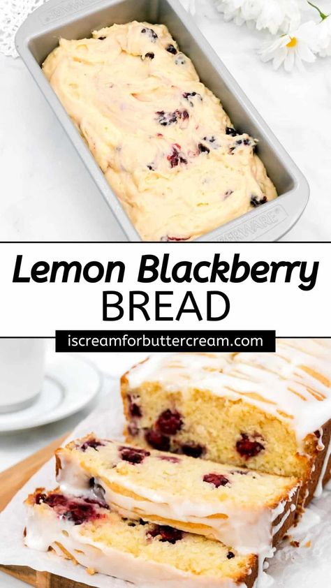 Blackberry Loaf, Blackberry Recipes Easy, Bread With Glaze, Blackberry Dessert Recipes, Blackberry Bread, Blackberry Dessert, Blackberry Lemon, Sweet Glaze, Black Berries