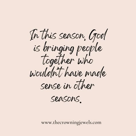 God is bringing people together who wouldn't have made sense in other seasons. ❤️ Watch what He does in divine partnerships. God Brings People Into Your Life, God Sends People In Your Life, God Puts People In Your Life Quotes, Partnership Quotes, Separation Quotes, Season Quotes, Kingdom Woman, Christ Quotes, God's Promises