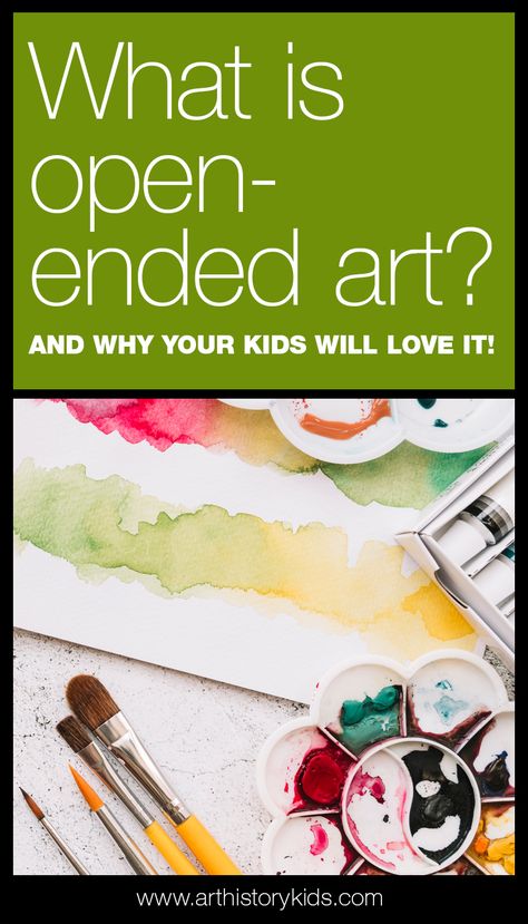 What is open-ended art... and why your kids will LOVE it! — Art History Kids Open Ended Art Projects, Open Ended Activities For Kindergarten, Preschool Open Ended Art, Open Ended Art For Toddlers, Open Ended Art Activities, Open Ended Art For Preschool, Open Ended Activities, Homeschool Art Projects, Method Of Teaching