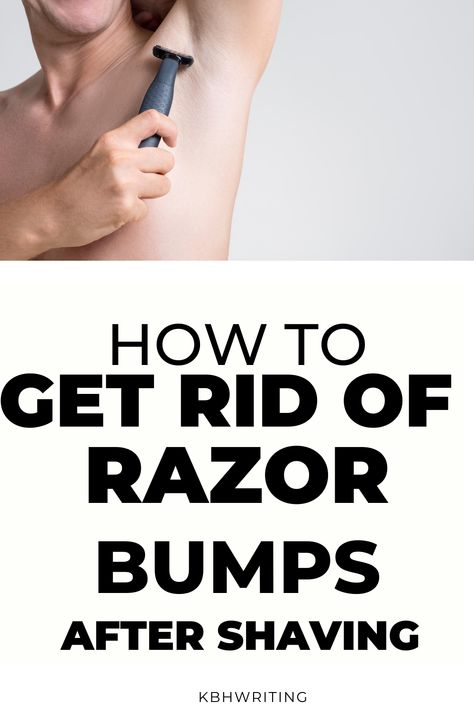 How to get rid of razor bumps after shaving How To Get Rid Of Razor Bumps On Armpits, How To Not Get Razor Bumps, How To Get Rid Of Shaving Bumps, Razor Burn Remedies How To Get Rid Of, How To Treat Razor Burn, Shaving Tips Down There Hacks Razor Bumps, How To Prevent Razor Bumps Down There, How To Get Rid Of Razor Burn, How To Get Rid Of Razor Bumps Fast