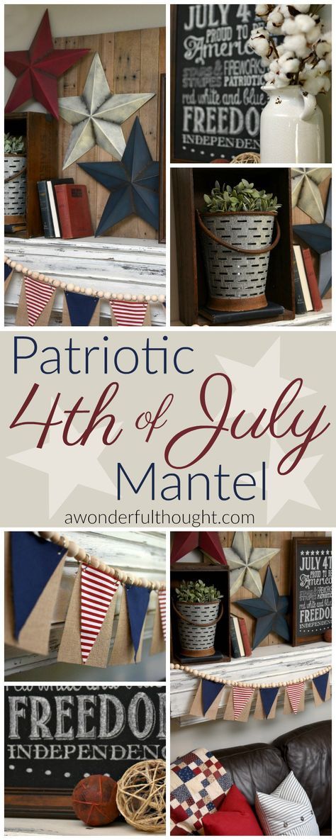 Get ideas for your decor from this patriotic 4th of July mantel | awonderfulthought.com Patriotic Mantle, Independence Day Wallpaper, Fourth Of July Decorations, Farmhouse Flair, July Holidays, Fourth Of July Decor, Patriotic Crafts, 4th Of July Decorations, Patriotic Holidays