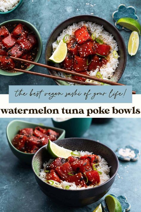 Watermelon Tuna Vegan Sushi Poke Bowls Tuna Vegan, Ahi Tuna Salad, Ahi Tuna Poke, Tuna Poke Bowl, Poke Bowl Recipe, Tuna Recipe, Tuna Poke, Different Fruits And Vegetables, Seared Ahi