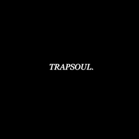 Trapsoul Aesthetic, Bryson Tiller Wallpaper Lyrics, Trapsoul Wallpaper, Bryson Tiller Banner, I Love Bryson Tiller Profile Pic, Bryson Tiller Aesthetic, Bryson Tiller Black And White, Bryson Tiller Aesthetic Black And White, Keep Doing What Your Doing Bryson Tiller