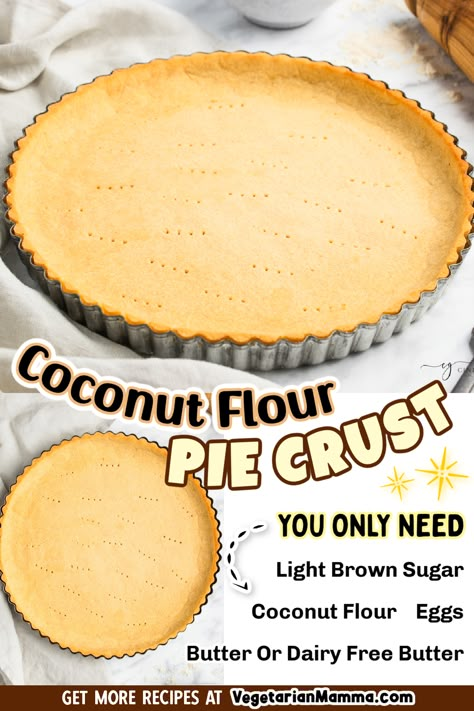 This easy, gluten-free, coconut flour pie crust is super simple to make, and will be the perfect base for all of your favorite pie fillings! You'll need just four ingredients to make this nut-free pie crust with coconut flour, and tips are included to make it sugar-free, vegan, dairy-free, low-carb, and keto too. #CoconutFlourPieCrust #VegetarianMamma #HomemadeCoconutFlourPieCrust Coconut Flour Pie Crust Recipe, Coconut Flour Crust, Keto Peanut Butter Pie, Coconut Flour Pie Crust, Peanut Butter Pie Recipe, Butter Pie Recipe, Keto Pie, Pie Fillings, Gluten Free Pie Crust