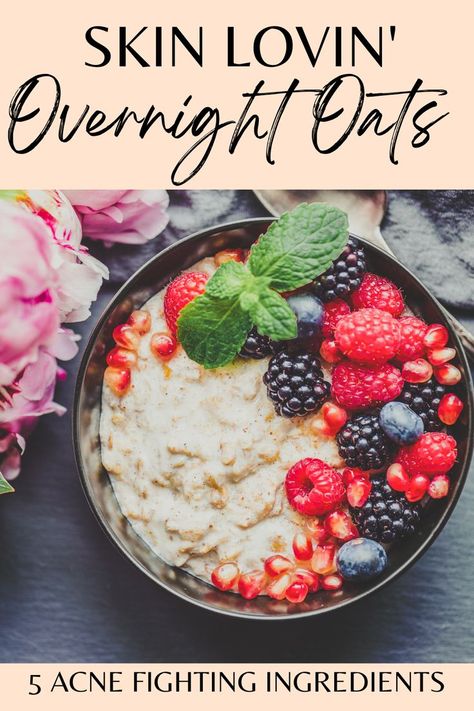 Skin Loving Overnight Oats with 5 acne fighting ingredients Apple Turkey Recipes, Healthy Clear Skin, Healthy Overnight Oats, Hormone Diet, Clear Your Skin, Breakfast Oats Overnight, Oats Recipe, Vegan Living, Wellness Recipes