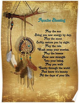 Apache Blessing, Native Quotes, American Proverbs, Quotes Dream, Indian Quotes, Dream Catcher Native American, American Quotes, Native American Quotes, American Symbols