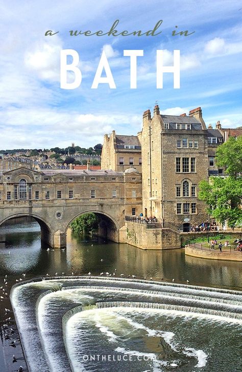 Travel Light Summer, England Travel Guide, Spa Weekend, Bath England, Eat And Drink, Weekend Breaks, Bath Spa, Europe Travel Tips, Packing Tips For Travel